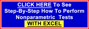 Click Here To See How To Do Nonparametric Tests in Excel