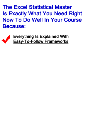 Become an Excel Statistical Master - Download the Excel Statistical Master for only $39.95 - and Get Your Free Bonus Advanced Manual